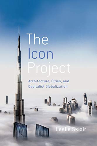 The Icon Project Architecture, Cities, And Capitalist 331x500 The Icon Project Architecture, Cities, And Capitalist
