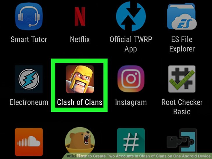728x546 The Best Way To Create Two Accounts In Clash Of Clans On One