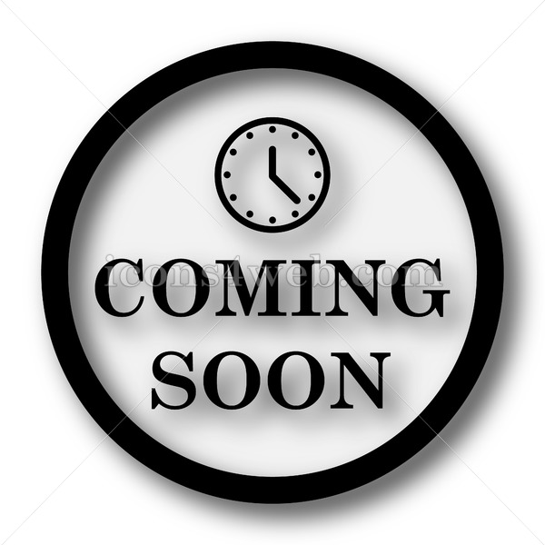 600x600 Coming Soon Simple Icon Coming Soon Simple Button