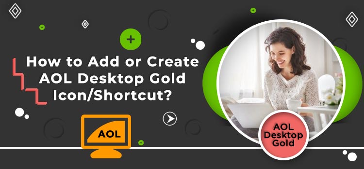 750x350 How To Add Or Create Aol Desktop Gold Iconshortcut