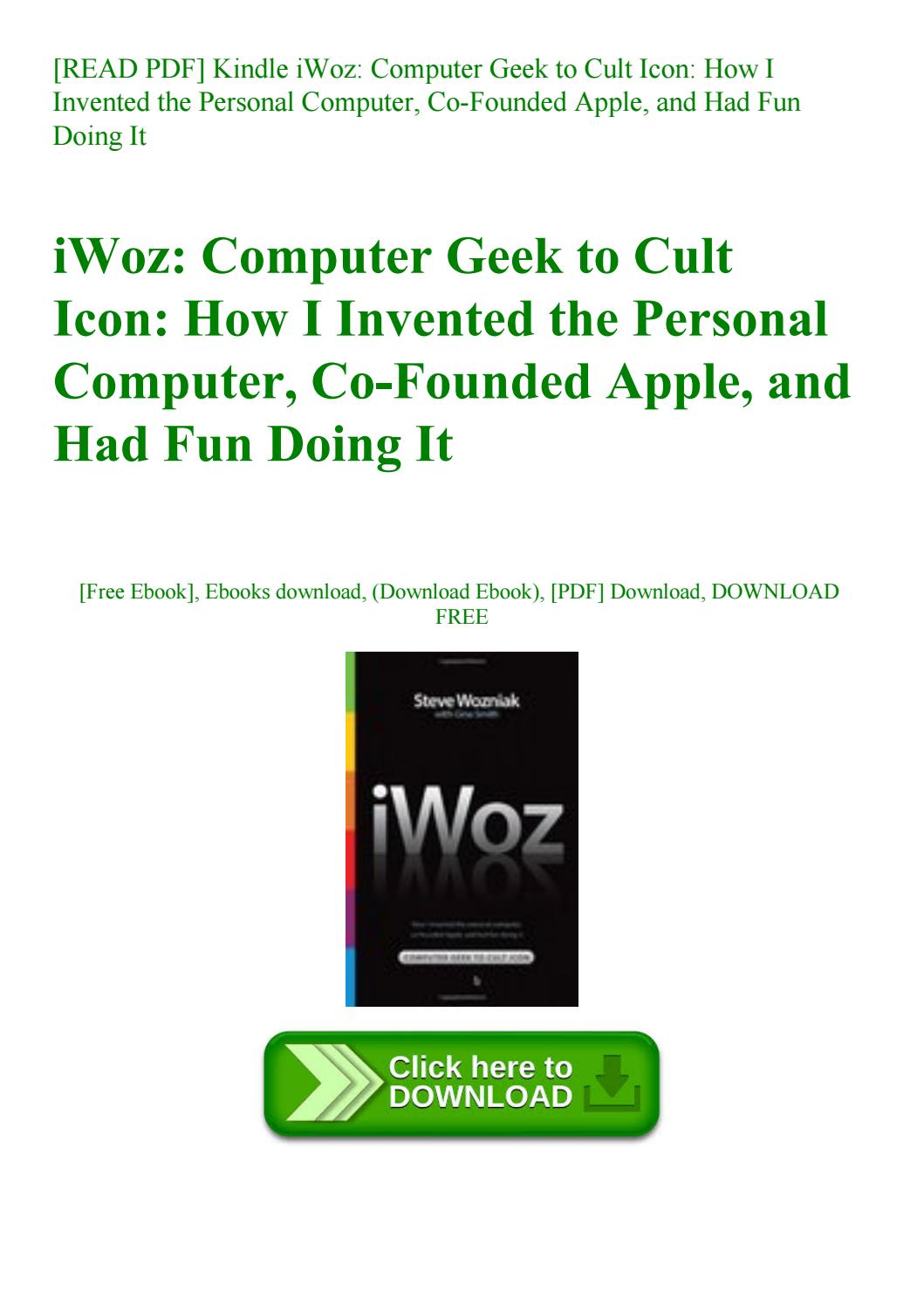 1059x1497 Read Pdf Kindle Iwoz Computer Geek To Cult Icon How I Invented