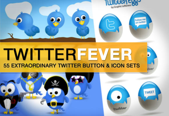 580x400 Twitter Fever Extraordinary Twitter Button Icon Sets