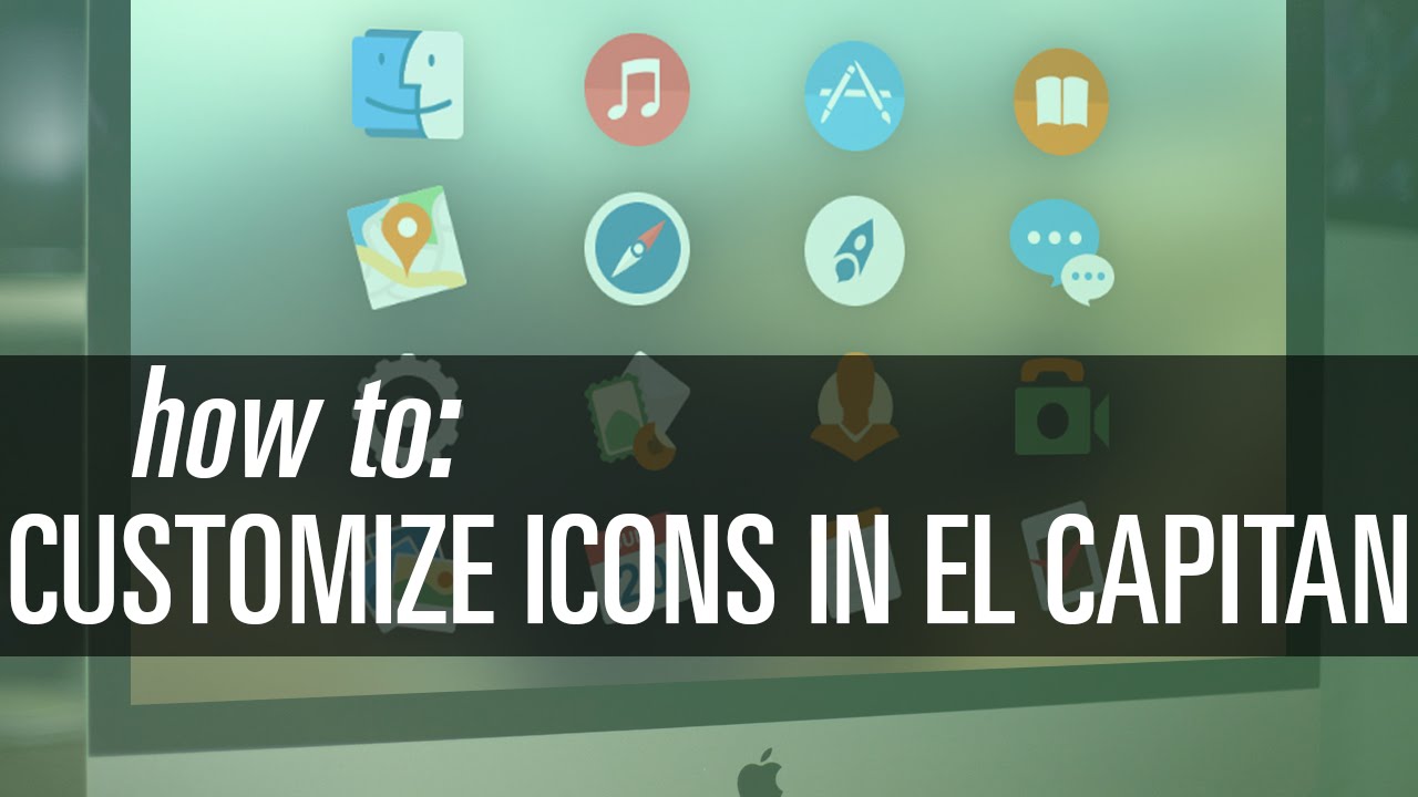 1280x720 How To Customize Icons In Os X El Capitan