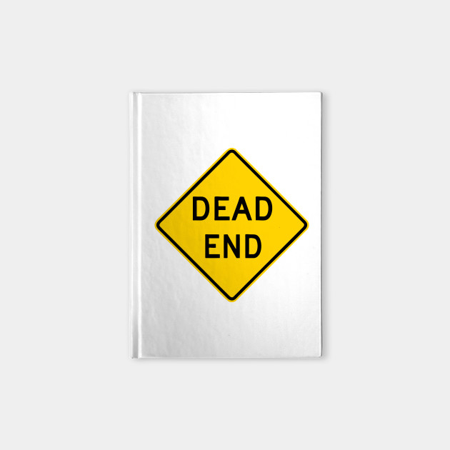 630x630 Dead End Sign