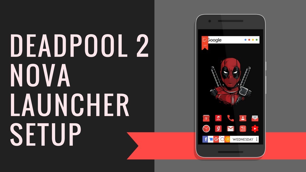 1280x720 Deadpool Nova Launcher Setup