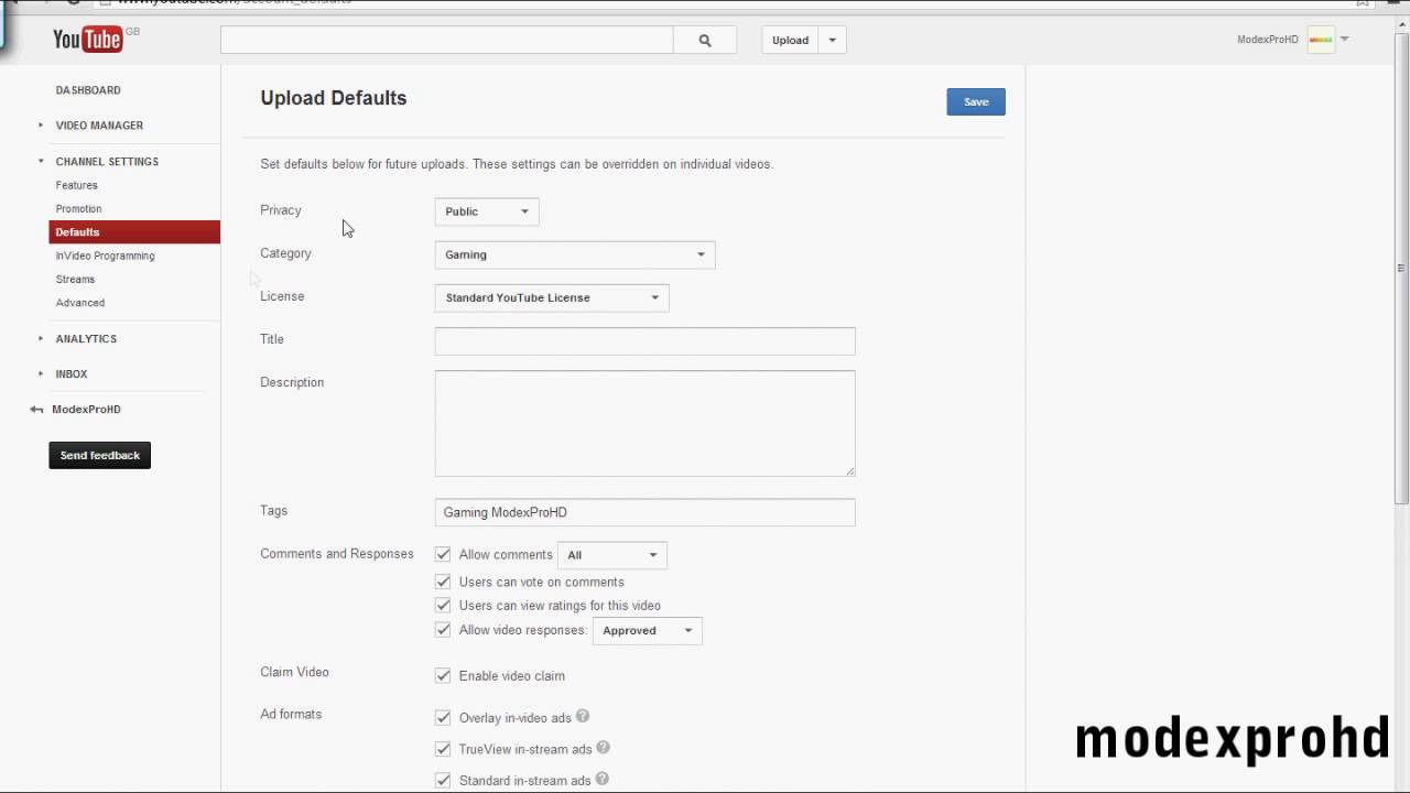 How To Set Default Settings For Your Youtube Videos 1280x720 How To Set Default Settings For Your Youtube Videos