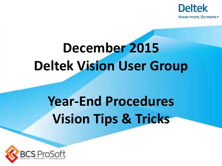 768x576 Deltek Vision Year End Processing Procedures