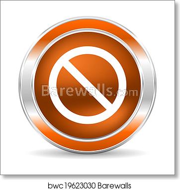 362x382 Access Denied Icon, Art Print Barewalls Posters Prints