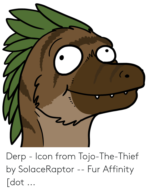 Derp 500x652 Derp