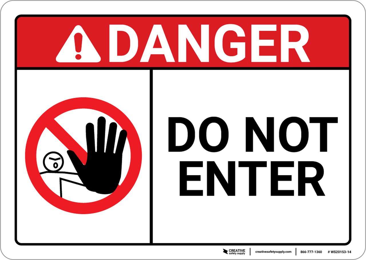 1280x910 Danger Do Not Enter With Icon Ansi