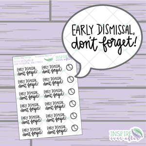 300x300 Early Dismissal, Don't Forget! Hand Lettered School Icon