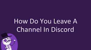 How To Leave A Voice Channel In Discord 300x168 How To Leave A Voice Channel In Discord