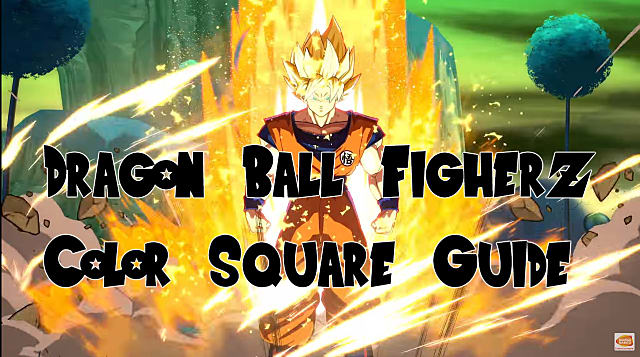 640x357 Dragon Ball Fighterz Colored Squares Guide Dragon Ball Fighterz
