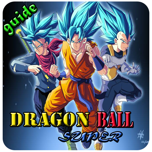 512x512 Guide Dragon Ball Super Download Apk For Android