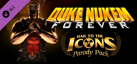 Duke Nukem Forever Hail To The Icons Parody Pack On Steam 460x215 Duke Nukem Forever Hail To The Icons Parody Pack On Steam