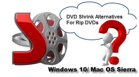 450x250 Top Dvd Shrink Alternatives To Backup Dvd Movies Via Winmac I