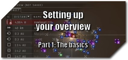 425x200 Eve Evolved Setting Up Your Overview, Part