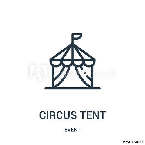 500x500 Circus Tent Icon Vector From Event Collection Thin Line Circus