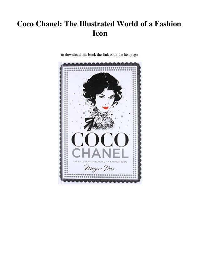 638x826 Download Pdf Coco Chanel The Illustrated World Of A Fashion Icon