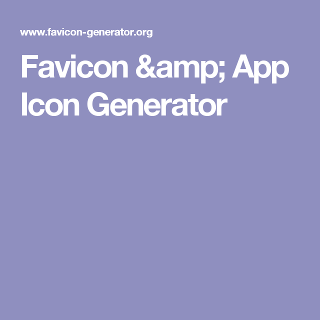 640x640 Favicon App Icon Generator Web Ressourcen Icon Generator