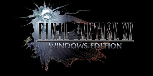 600x300 Final Fantasy Xv Pc Release Date, All Dlc Royal Edition Announced