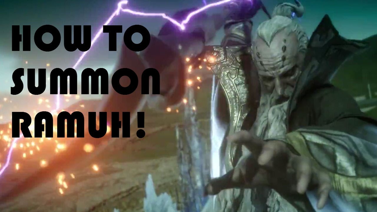1280x720 Final Fantasy Xv How To Get And Summon Ramuh