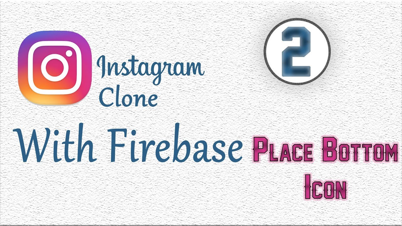 1280x720 Android Studio Firebase Instagram Clone App Create Bottom