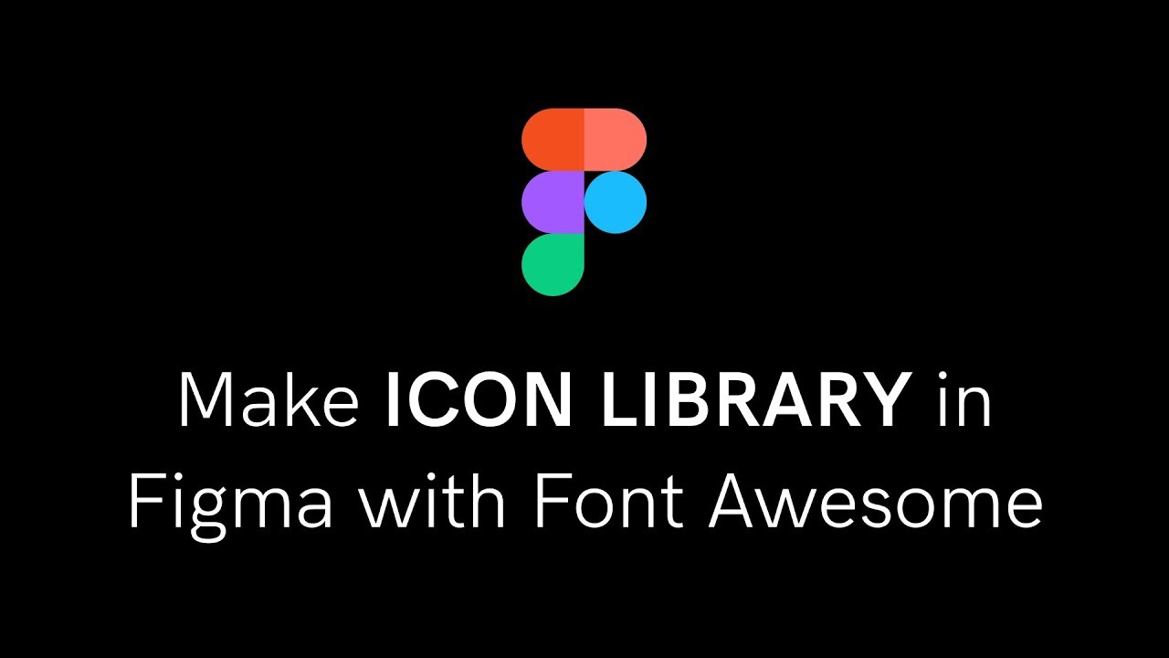 1280x720 Make Icon Library In Figma With Font Awesome