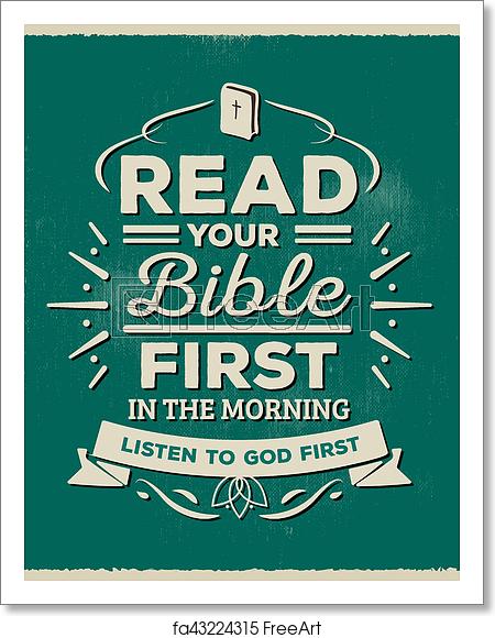 450x580 Free Art Print Of Read Your Bible First In The Morning Read Your