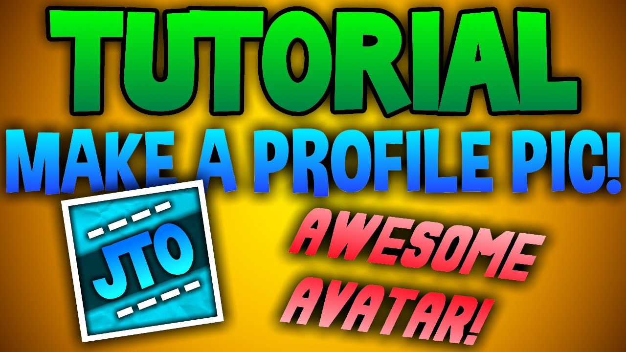 1280x720 How To Make An Awesome Youtube Profile Picture!