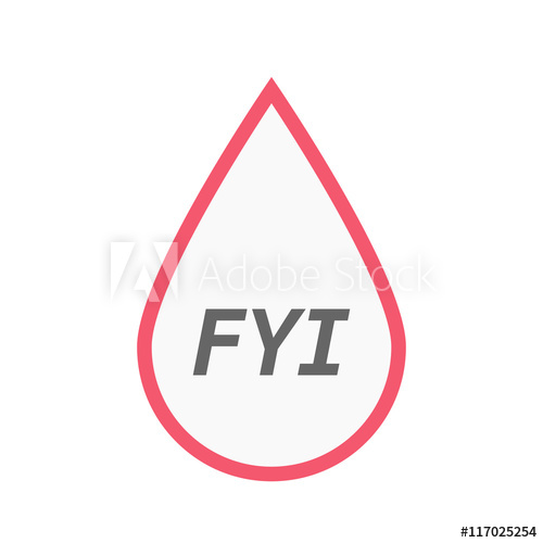 500x500 Isolated Line Art Blood Drop Icon With The Text Fyi