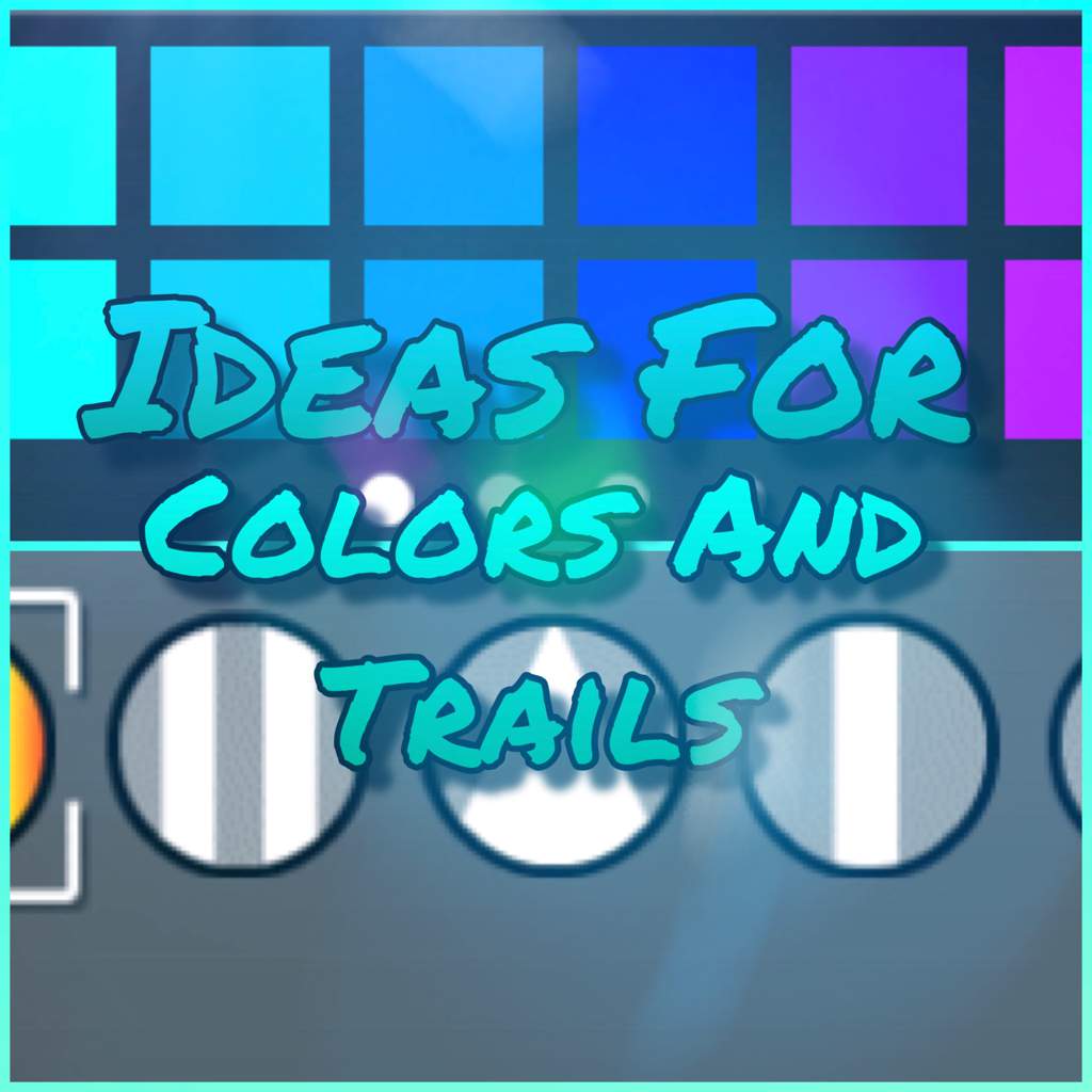 1024x1024 Ideas For Colors And Trails Geometry Dash Amino