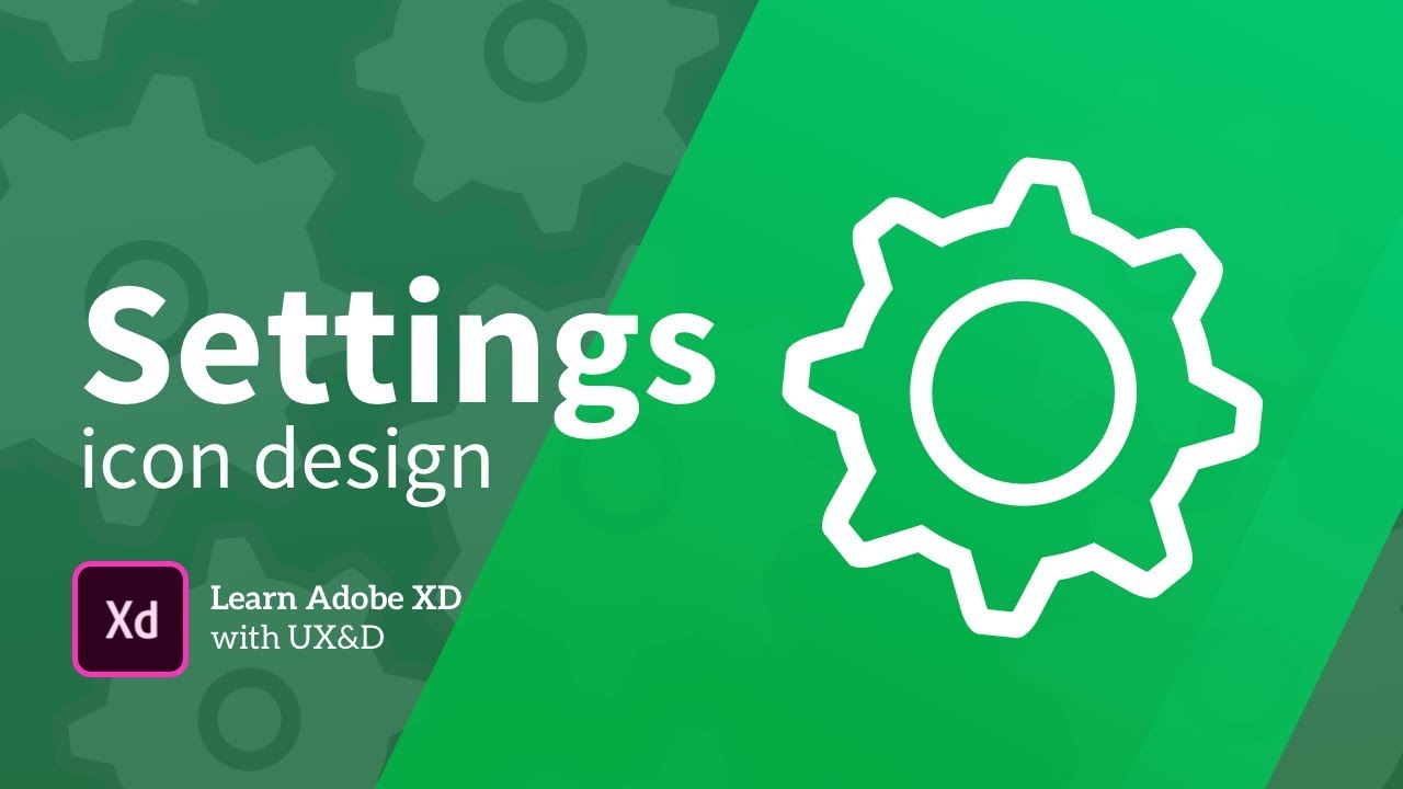 1280x720 Adobe Xd Tutorial How To Create A Settings Icon