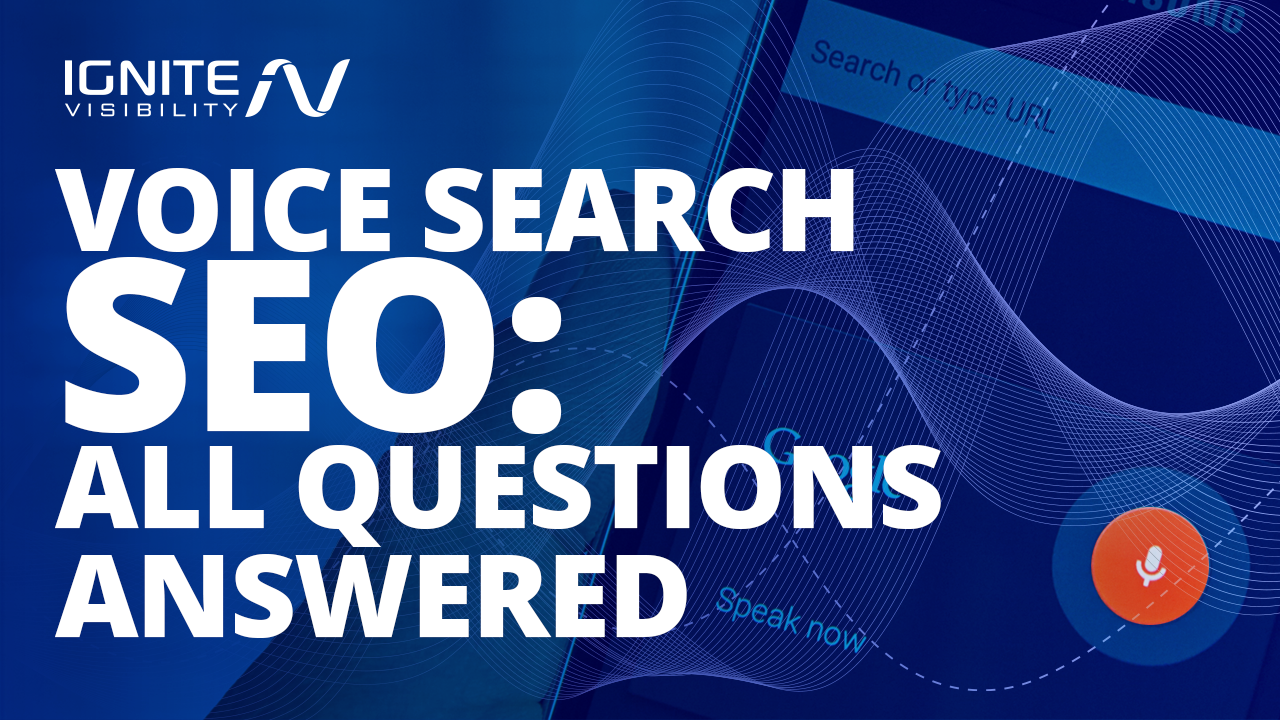 Voice Search Seo All Questions Answered 1280x720 Voice Search Seo All Questions Answered