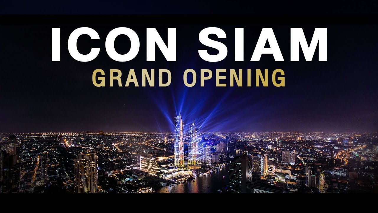 1280x720 Iconsiam Grand Opening