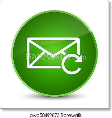 362x382 Refresh Email Icon Elegant Green Round Button, Art Print