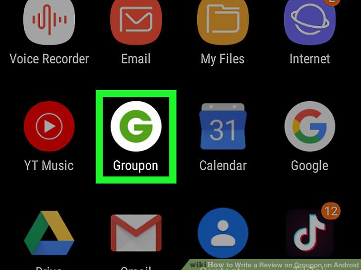 728x546 Easy Ways To Write A Review On Groupon On Android Steps