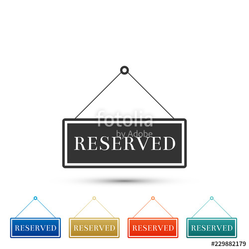 500x500 Hanging Sign With Text Reserved Sign Icon Isolated On White