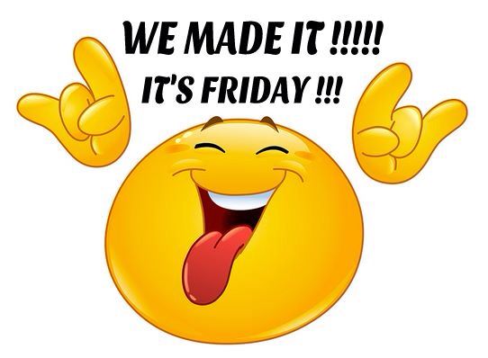 542x398 Friday!! We Made It!! Days If The Week Emoticon, Funny