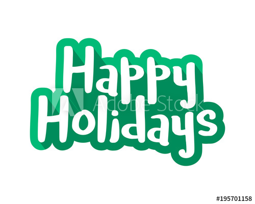 500x400 Happy Holidays Typography Typographic Creative Writing Text Image