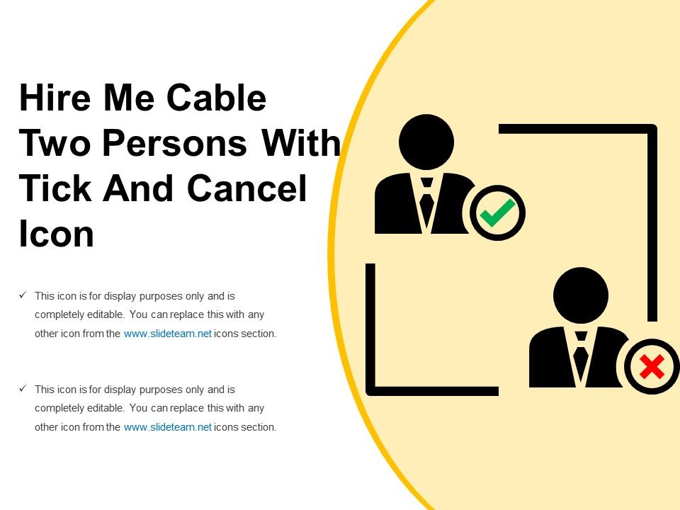 960x720 Hire Me Cable Two Persons With Tick And Cancel Icon Powerpoint