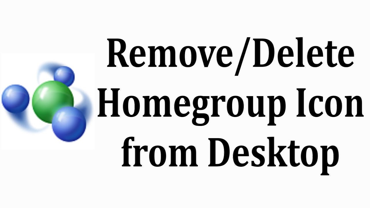 1280x720 How To Remove Homegroup Icon From Desktop