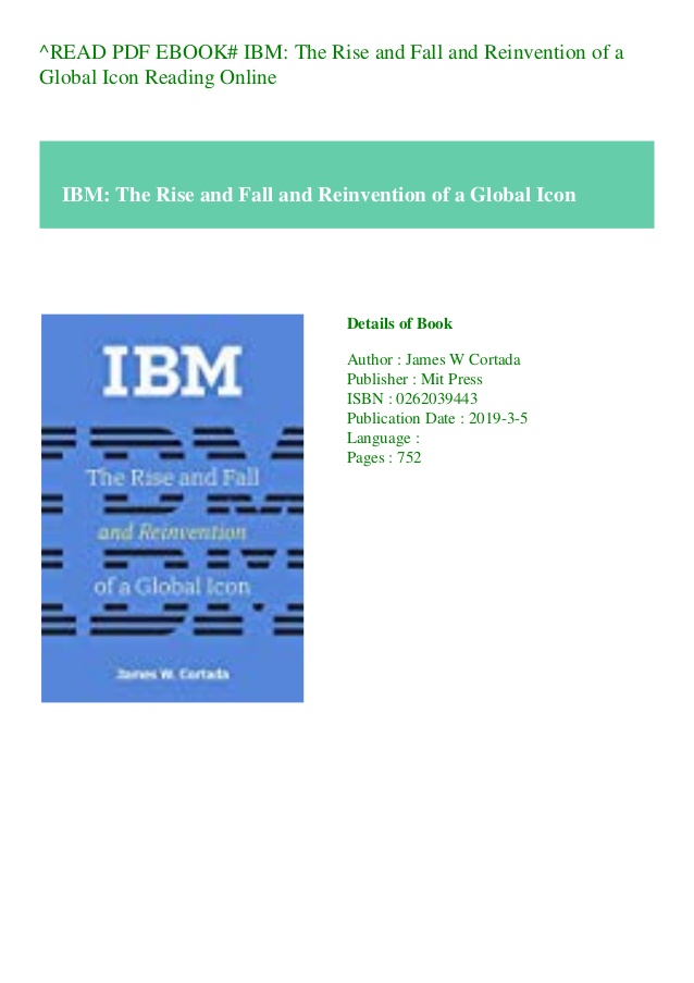638x903 Read Pdf Ebook Ibm The Rise And Fall And Reinvention Of A Global