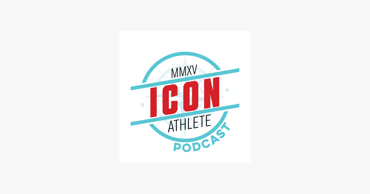 Icon Athlete Podcast On Apple Podcasts 1200x630 Icon Athlete Podcast On Apple Podcasts