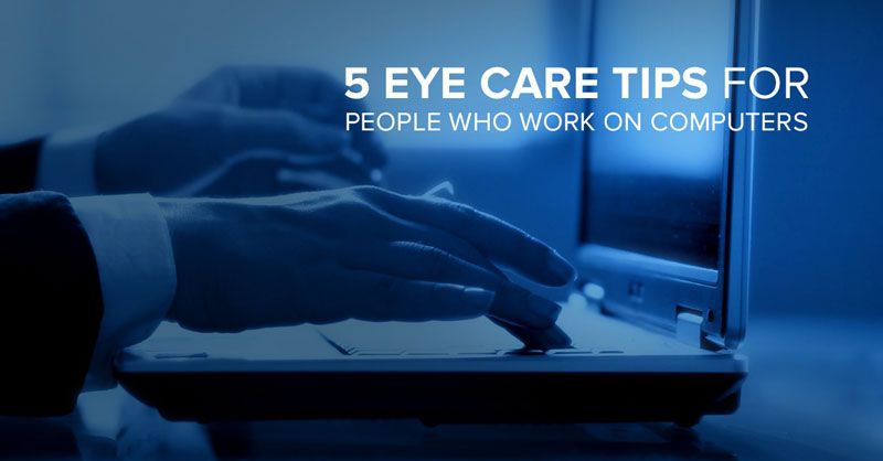 800x418 Workplace Eye Wellness Month Eye Care Tips For People Who Work