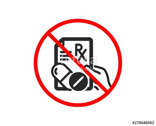 500x405 No Or Stop Prescription Rx Recipe Icon Medicine Drugs Pills Sign