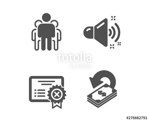 500x405 Set Of Group, Loud Sound And Reject Certificate Icons Cashback