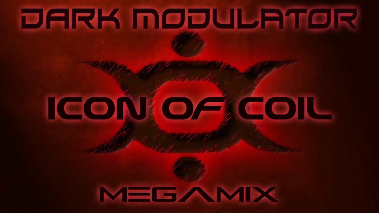 1280x720 Icon Of Coil Megamix From Dj Dark Modulator