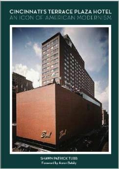 243x346 Book Review Cincinnati's Terrace Plaza Hotel An Icon