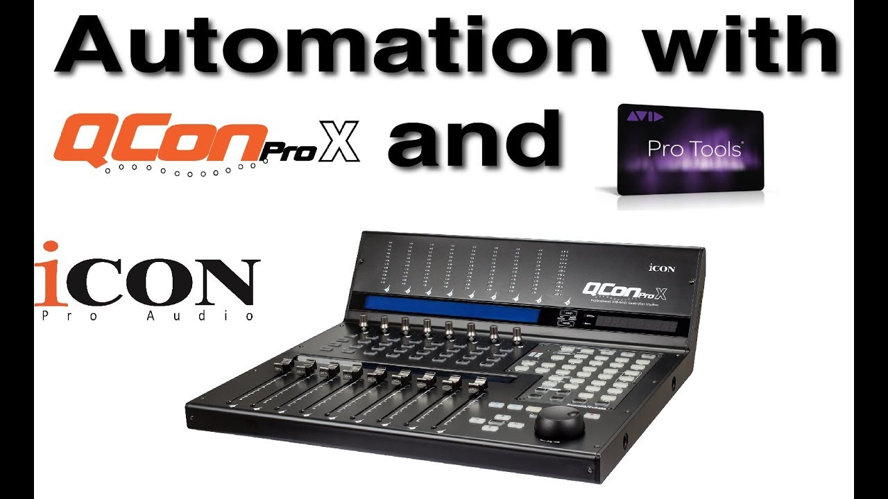 1280x720 Automation In Pro Tools With The Qcon Pro X